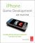 IPhone Game Development with Flash CSX : Creating iPhone Games in Flash CSX from Start to Finish