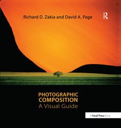 Photographic Composition : A Visual Guide