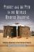 Poverty and the Poor in the World's Religious Traditions : Religious Responses to the Problem of Poverty