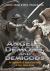 Angels, Demons, and Demigods : An Encyclopedia of Supernatural Beings in Story and on Screen