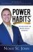Power Habits® : The New Science for Making Success Automatic®