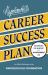Napoleon Hill's Career Success Plan : Mastering the Mindset for Achievement