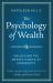 Napoleon Hill's the Psychology of Wealth : Turn Thoughts into Income