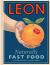 Leon : Naturally Fast Food