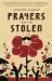 Prayers for the Stolen Prayers for the Stolen