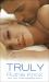 Truly : A Loveswept Contemporary Romance Truly : A Loveswept Contemporary Romance