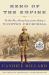 Hero of the Empire : The Boer War, a Daring Escape, and the Making of Winston Churchill
