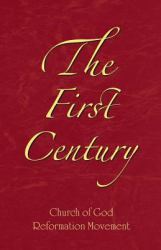 The First Century (Volume Two)