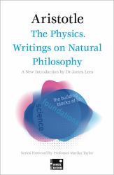 The Physics: Writings on Natural Philosophy