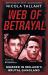 Web of Betrayal : Murder in Ireland's Brutal Gangland