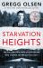 Starvation Heights : The Chilling True Story of the Doctor Who Starved Her Patients to Death