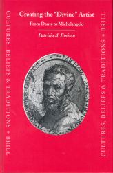Creating the Divine Artist: from Dante to Michelangelo