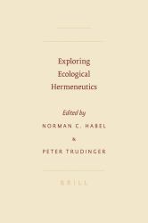 Exploring Ecological Hermeneutics