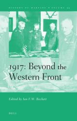 1917: Beyond the Western Front : Beyond the Western Front