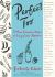 Perfect Too : 91 More Essential Recipes for Every Cook's Repertoire