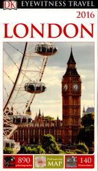 London 2016 - DK Eyewitness Travel Guide