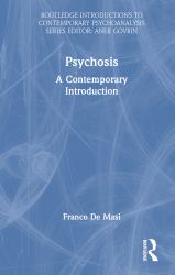 Psychosis : A Contemporary Introduction
