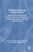 Designing Impactful College Courses : Applying Self-Determination Theory to Unleash the Potential of Autonomy-Supportive Learning Environments Designing Impactful College Courses : Applying Self-Determination Theory to Unleash the Potential of Autonomy-Supportive Learning Environments