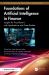 Foundations of Artificial Intelligence in Finance : Insights for Practitioners with Applications and Case Studies