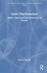 Queer Psychoanalysis : Minor Clinic and Deconstruction of Gender