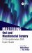 Mastering Oral and Maxillofacial Surgery : A Comprehensive SBA Exam Guide