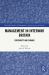 Management in Interwar Britain : Continuity and Change