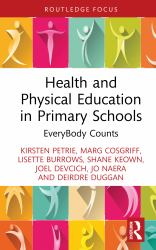 Health and Physical Education in Primary Schools : EveryBody Counts