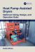 Heat Pump-Assisted Dryers : Optimum Sizing, Design, and Operation Rules