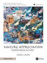 Nature Appreciation : Knowledge As Art