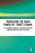 Theorizing the Quiet Power of Forest School : A Posthuman Framing of Regular, Repeated, Unstructured Practice in Nature