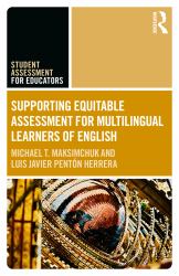 Supporting Equitable Assessment for Multilingual Learners of English