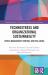 Technostress and Organizational Sustainability : Stress Management, Emotion, and Well-Being