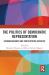 The Politics of Democratic Representation : Enfranchisement and Participation Revisited