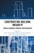 Constructing Building Integrity : Raising Standards Through Professionalism