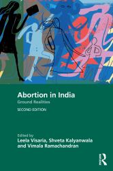 Abortion in India : Ground Realities