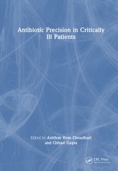 Antibiotic Precision in Critically Ill Patients