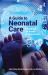 A Guide to Neonatal Care : Handbook for Health Professionals