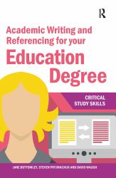 Academic Writing and Referencing for Your Education Degree