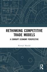 Rethinking Competitive Trade Models : A Corrupt Economy Perspective
