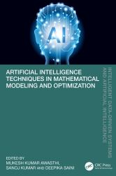 Artificial Intelligence Techniques in Mathematical Modeling and Optimization