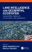 Land Intelligence and Geospatial Ecosystem : Sustainability, Digital and AI Innovations, and Applications