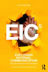 Exploring Internal Communication : Towards Dialogue in the Workplace