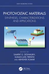 Photovoltaic Materials : Synthesis, Characterizations and Applications