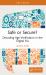 Safe or Secure? : Decoding Age Verification in the Digital Era Safe or Secure? : Decoding Age Verification in the Digital Era
