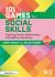 101 Games for Social Skills : Exploring Positive Relationships and Healthy Interactions
