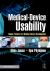 Medical-Device Usability : Human Factors for Medical Device Development