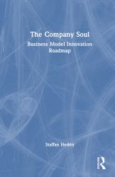 The Company Soul : Business Model Innovation Roadmap