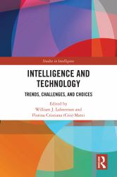 Intelligence and Technology : Trends, Challenges, and Choices