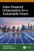 Solar Powered Urbanization for a Sustainable Future