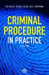 Criminal Procedure in Practice